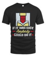 CNC Operator If it was easy anybody could do it CNC Unisex Standard T-Shirt black s