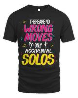 There are no wrong moves only Accidental Solos 2Dancing Unisex Standard T-Shirt black s