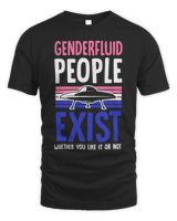 Genderfluid People Exist Whether You Like It Or Not Alien 22 Unisex Standard T-Shirt black s