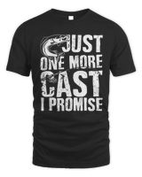 Just One More Cast I Promise Fishing T-Shirt, Funny Angler Tee, Fisherman Gift Unisex Standard T-Shirt black s