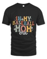 Cute Baseball In My Baseball Mom Era Groovy Baseball Mom Team Mothers Day Unisex Standard T-Shirt black s
