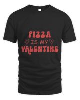 Pizza Is My Valentine Funny Pizza Lover Happy Valentines Day Unisex Standard T-Shirt black s