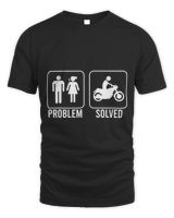 PROBLEM SOLVED Motorcycle Funny Nagging Wife Figure Meme Unisex Standard T-Shirt black s