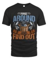 Blacksmith Forge Around and Find Out Forging Blacksmithing Unisex Standard T-Shirt black s