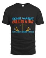 Rome Wasnt Build In A Day Architect Architecture Graphic Unisex Standard T-Shirt black s
