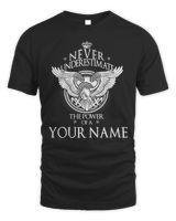 NEVER UNDERESTIMATE THE POWER OF A /AN - YOUR NAME Unisex Standard T-Shirt black s