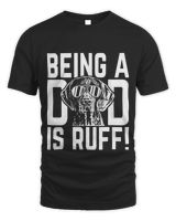 Being a Dad is Ruff German Shorthaired Pointer Pup Dad Tee Men's Standard T-Shirt black s