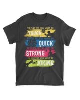 You must be Unisex Standard T-Shirt black s