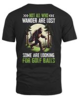 Not All Who Wander Are Lost Funny Bigfoot Golf Shirt Unisex Standard T-Shirt black s