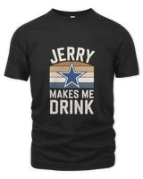 Jerry Makes Me Drink T-shirt: Fun and Unique Apparel for Fans! Unisex Premium T-Shirt black s