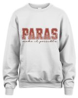 Para Shirt, Paraprofessional Shirt, Cool Para Club Shirt, Teacher Shirt, Teacher Aide, Para Appreciation Shirt, Back To School Shirt Unisex Sweatshirt white s