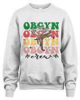 Obgyn Nurse Christmas Sweatshirt, Obgyn Nurse Tshirt, Obgyn Nurse Gift, Gynecology shirt, Obgyn Shirt, Obstetrics shirt, Obstetrics Gift Unisex Sweatshirt white s