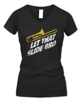 Let That Slide Bro - Trombone Women's V-Neck T-Shirt black s