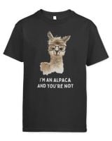 Llama Pet Im an alpaca and youre not Funny saying llama alpaca Kids Standard T-Shirt black xs