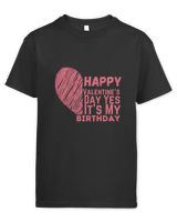 Happy Valentines Day And Yes It Is My Birthday V Day Pajama 9