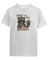 First Of All I'm A Delight Funny Raccoon Kids Standard T-Shirt white xs
