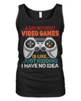 Game Gaming A Day Without Video Game Joking Quotes Retro Gaming Fun Boy 127 Gamer Loving Game