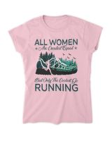 all women are created equal but only the coolest go running tees Women's Standard T-Shirt light-pink s