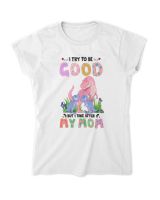 I Try To Be Good but I Take Adter My Mom Women's Standard T-Shirt white s