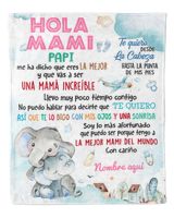 Hola Mama Papi me ha dicho que eres la mejor y que vas a ser una mamá increíble. Cozy Plush Fleece Blanket white 30x40in