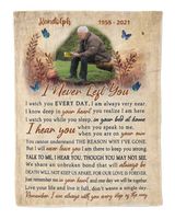 Personalized Custom I Never Left You Memorial Sherpa Fleece Blanket FBL23 Cozy Plush Fleece Blanket white 30x40in