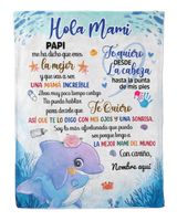 Hola Mami Papi me ha dicho que eres la mejor y que vas a ser una mamá increíble. Cozy Plush Fleece Blanket white 30x40in