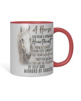 A Horse Can Hear A Human Heart Beat Accent Mug red-accent 11oz