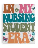 In my nursing student era shirt Ready To Hang Portrait Canvas white 11x14in