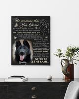 Personalized Custom The Moment That You Left Me My Heart Dog Pet Memorial Canvas Art Poster DC18 Ready To Hang Portrait Canvas white 11x14in