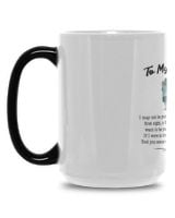 To My Wife Magic Mug 15oz white 15oz