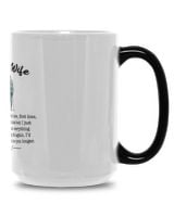 To My Wife Magic Mug 15oz white 15oz