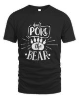 Don't poke the bear Men's Standard T-Shirt black s