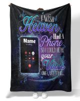 PERSONALIZATION - Blanket - In Memory loving - I Wish Heaven Had A Phone So I Cloud Hear Your Voice One Last Time Premium Mink Sherpa Blanket (60x80in) black 60x80in