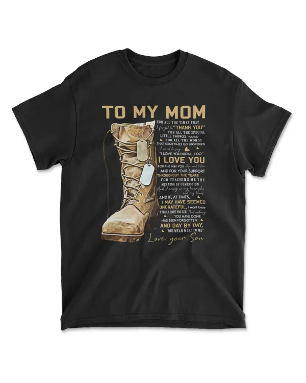 To My Mom is  t shirt
