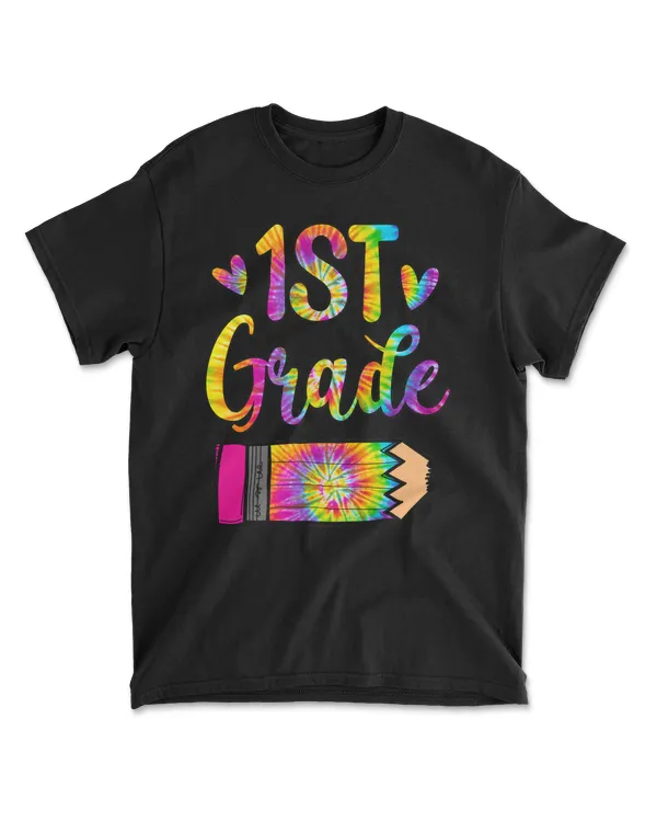 1St Grade Teacher Tie Dye Back To School Gifts T-Shirt