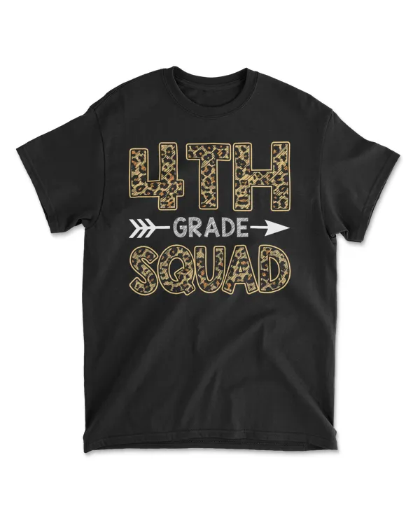 4th Grade Squad Leopard Shirt Fourth Grade Teacher Student T-Shirt