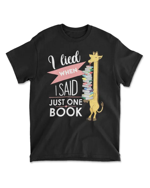 I lied when i said just one book T-Shirt