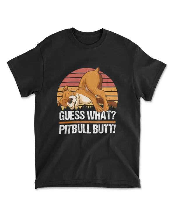 Funny Guess What Pitbull Butt Vintage Retro