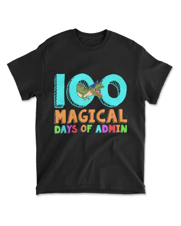 100 Magical Days Of Admin Teacher Gift 100 D