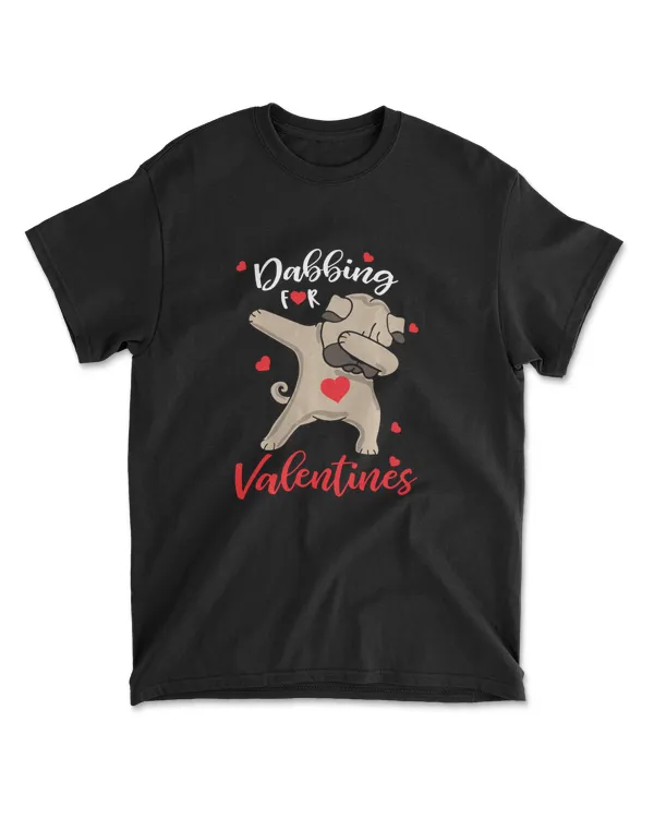 Dabbing Pug Dog Cute Funny Valentines Day G