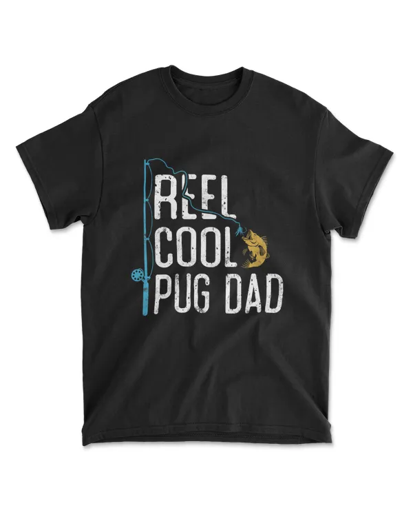 Fishing Reel Cool Pug Dad Fatherrsquos Da