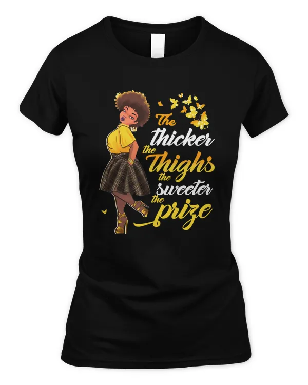 The Thicker - Thighs - Sweeter - Prize 2D Cloth
