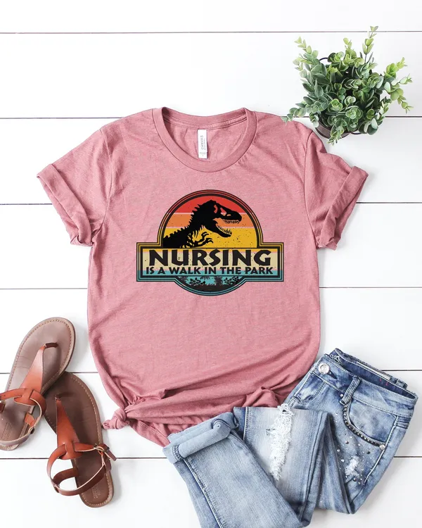 Nursing is a Walk in the Park Color Shirt, Retro Nursing Shirt, Nursing School T Shirt, Nursing School Tee, Nurse Shirt, Funny Nursing Shirt