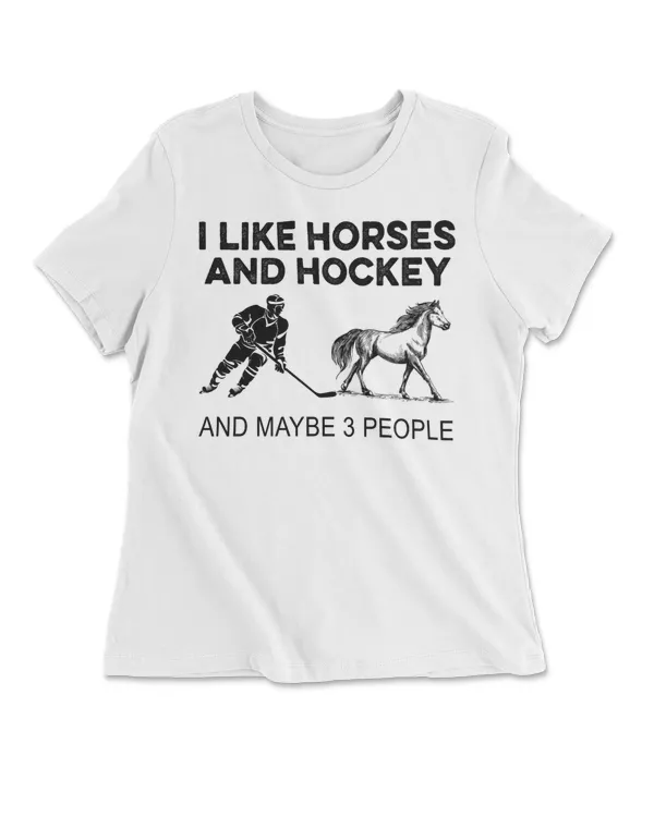 I Like Horse and Hockey and Maybe 3 People