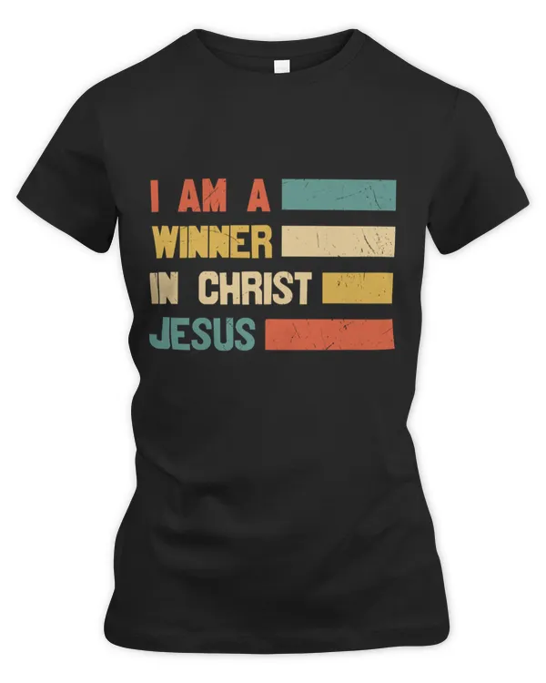 I am a winner in Christ Jesus