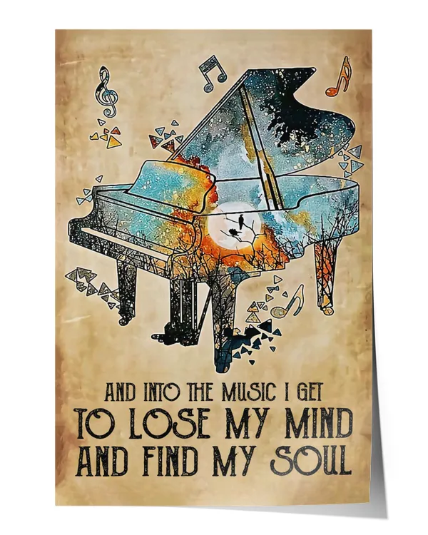 And in to the music i get to lose my mind and find my soul Wall Decor Artwork Print Poster Wall Art Print Home Decor Vintage