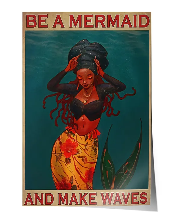 Be a mermaid and make waves Wall Decor Artwork Print Poster Wall Art Print Home Decor Vintage