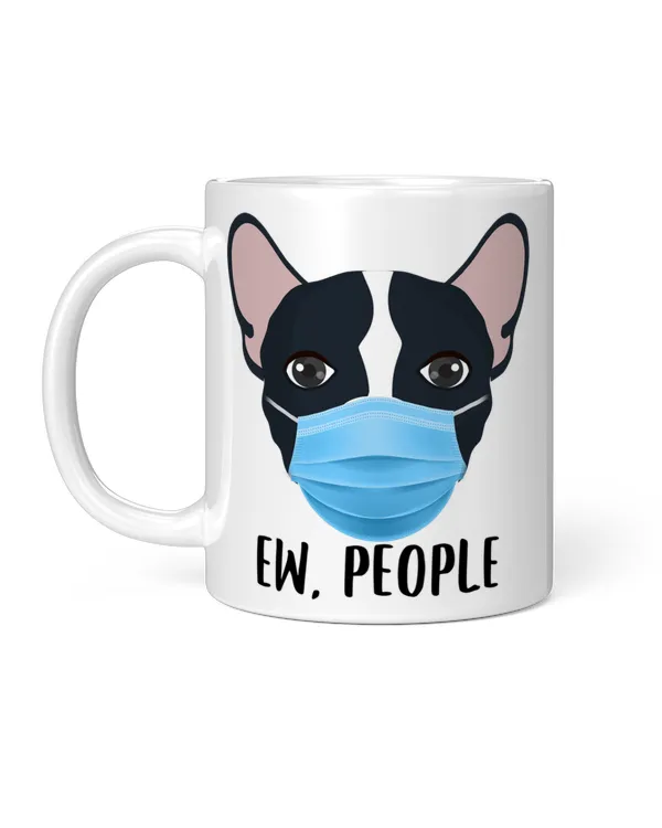 French Bulldog Ew People Gift For Dog Lovers