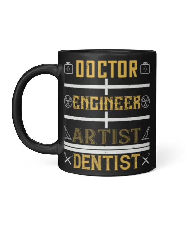 Funny Dentist Gifts Doctor Engineer Artist Dentist