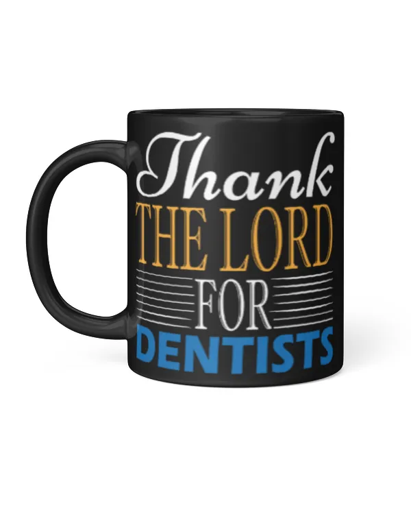 Funny Dentist Gifts Thank The Load For Dentists